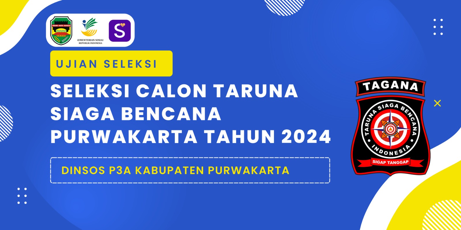 PENGUMUMAN HASIL SELEKSI COMPUTER ASSISTED TEST (CAT) REKRUTMEN TARUNA SIAGA BENCANA (TAGANA) DINAS SOSIAL P3A KABUPATEN PURWAKARTA